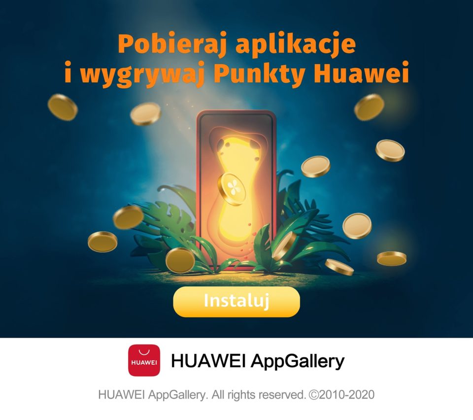 Instaluj i wygrywaj - kolejna odsłona akcji Huawei