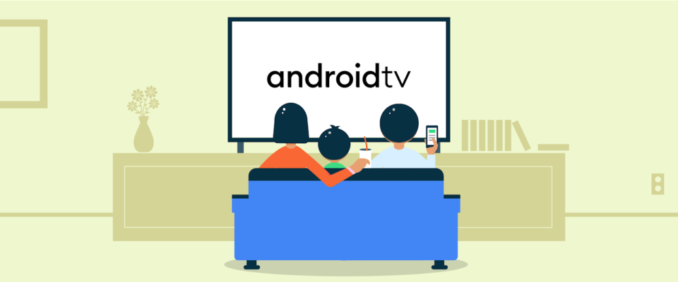 google android tv android 11 developer preivew