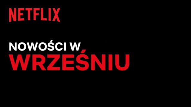 Netflix wrzesień 2020