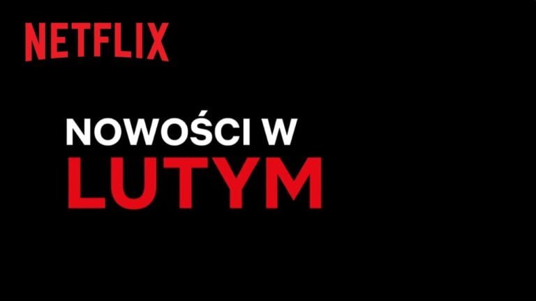 Netflix luty 2021