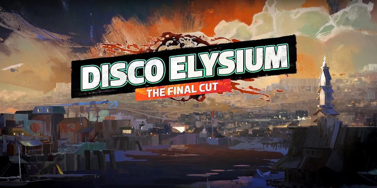 Disco Elysium: The Final Cut Metacritic