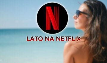 Lato Netflix 2022