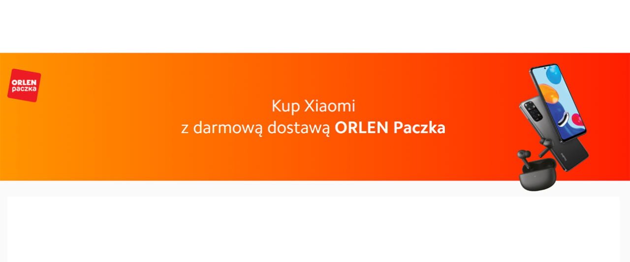 Xiaomi Orlen paczka darmowa dostawa