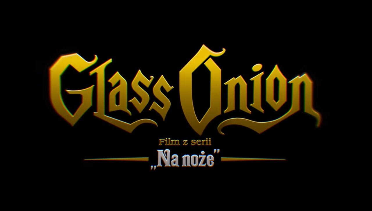 Glass Onion na noże trailer Netflix plansza z tytułem filmu