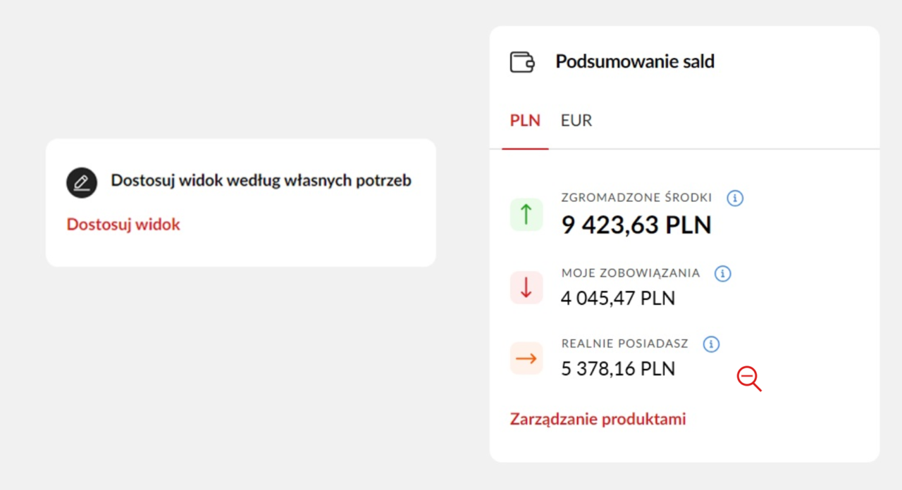 Interfejs aplikacji bankowej z przyciskiem "Dostosuj widok" oraz skróconym widokiem salda konta w PLN i EUR, pokazujący zgromadzone środki, zobowiązania i środki rzeczywiste.