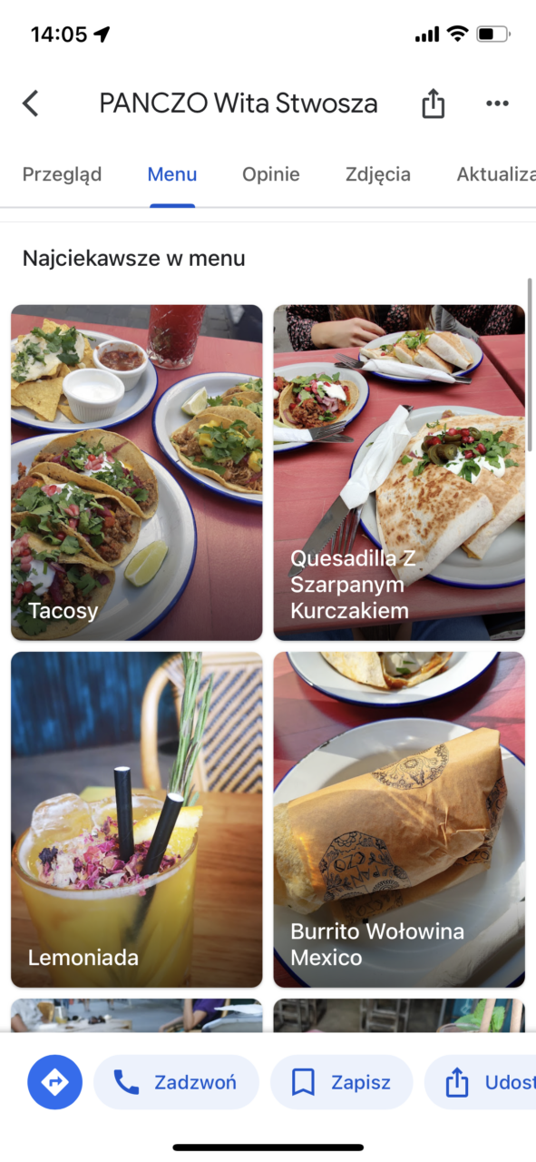 Zrzut ekranu z aplikacji Google Maps mobilnej przedstawiający menu restauracji, w tym zdjęcia potraw: tacosów, quesadilli z szarpanym kurczakiem, lemoniady i burrito wołowina Mexico. Na dole ekranu widoczne przyciski nawigacyjne do wykonania połączenia, zapisania lub udostępnienia lokalizacji restauracji.