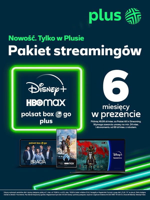 Reklama pakietu streamingowego Plus z logotypami Disney+, HBO MAX oraz Polsat Box Go Plus, oferująca sześć miesięcy usługi w prezencie. Na dole obrazki przedstawiające interfejsy aplikacji z filmami i serialami.