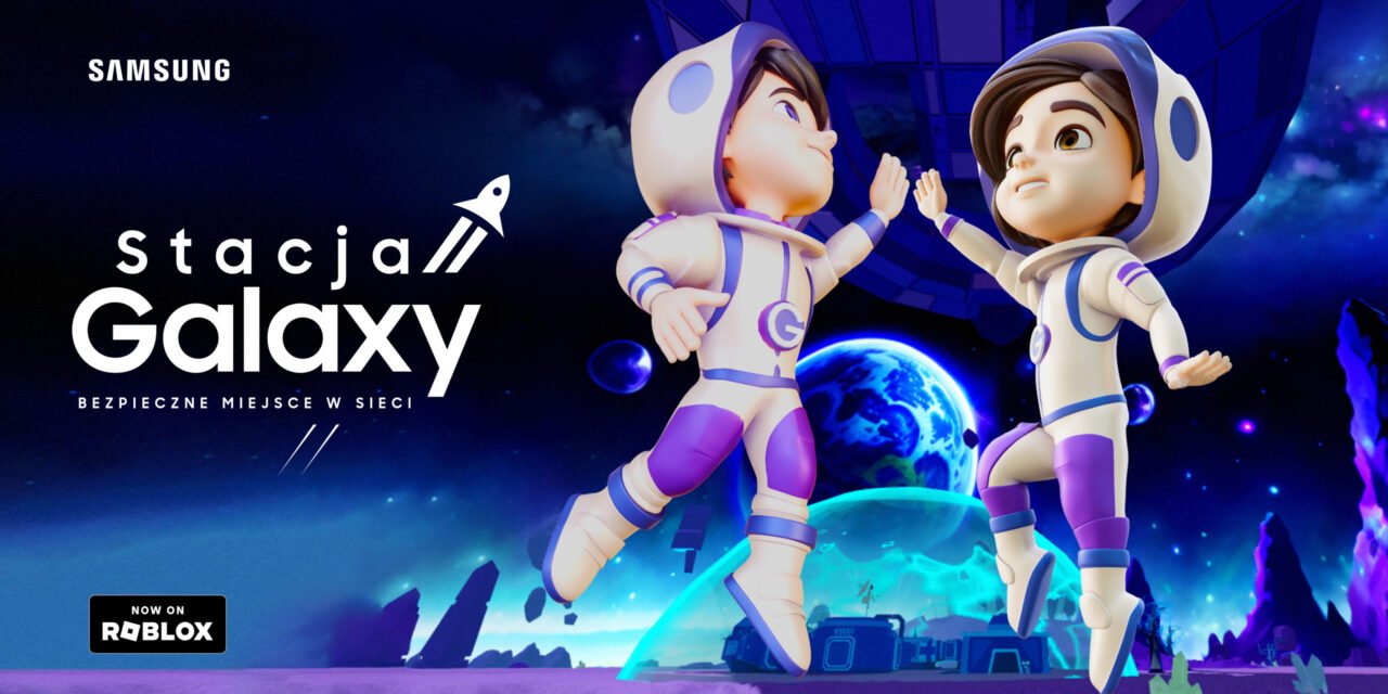 Grafika promocyjna "Stacja Galaxy" z dwoma animowanymi postaciami w skafandrach kosmicznych, które unoszą się w przestrzeni z Ziemią w tle; logo Samsung i Roblox, hasło "Bezpieczne miejsce w sieci".