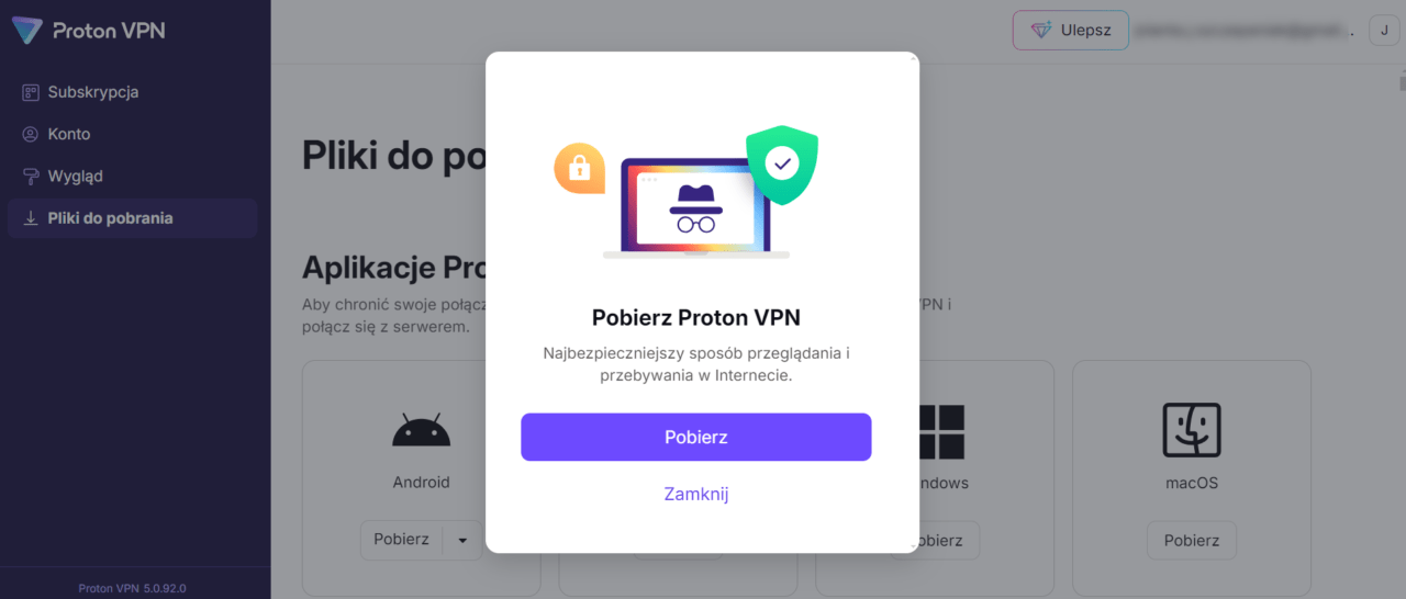 Okno dialogowe Proton VPN z opcją pobrania aplikacji dla systemu Android lub Windows oraz grafiką przedstawiającą zabezpieczony komputer i oznakowane słowo "Zamknij".