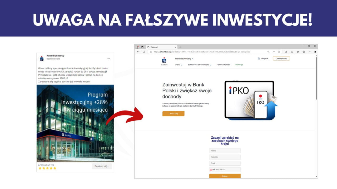 Uwaga na fałszywe inwestycje! Program inwestycyjny +28% w ciągu miesiąca. Zainwestuj w Bank Polski i zwiększ swoje dochody.