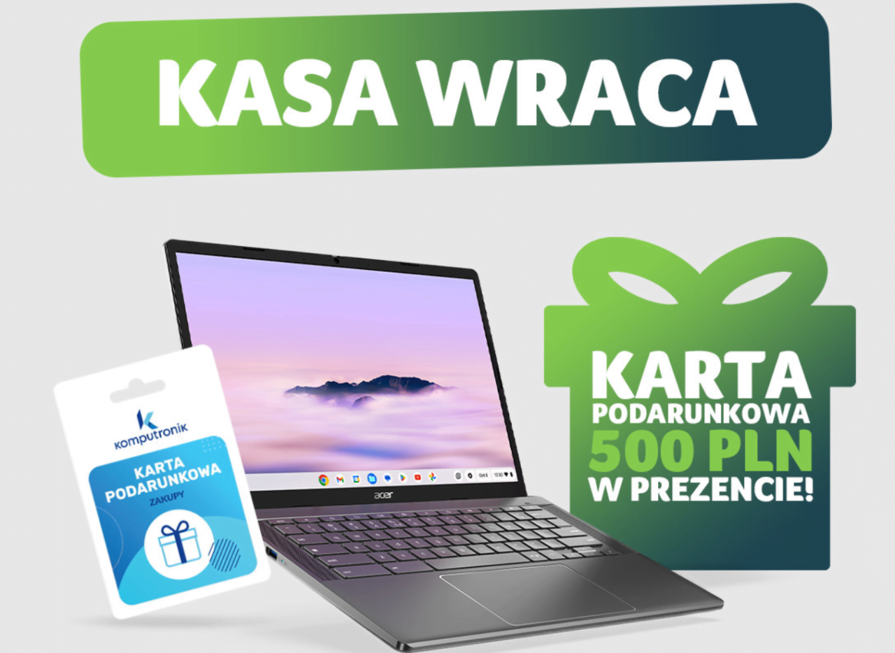 Reklama promocyjna "Kasa wraca" z laptopem Acer, kartą podarunkową Komputronik i napisem "Karta podarunkowa 500 PLN w prezencie".