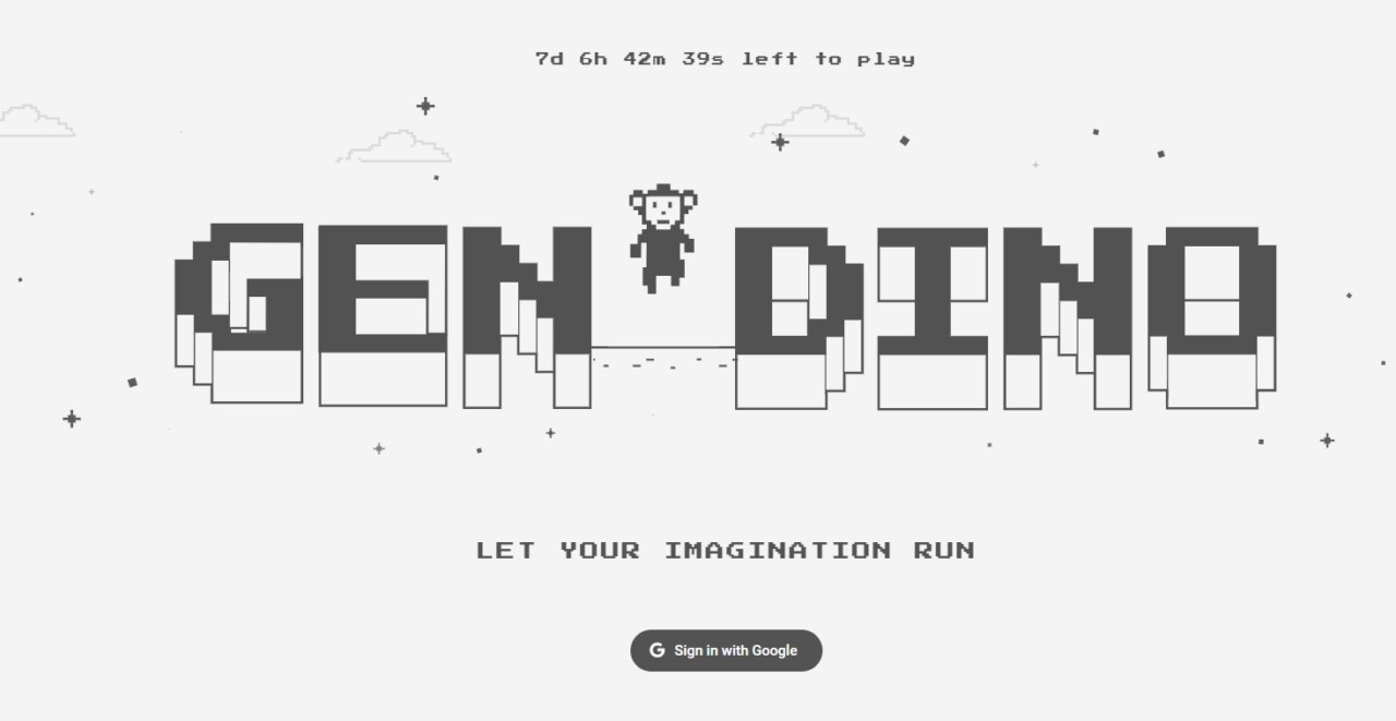 Czarno-biała grafika z napisem "GEN DINO" i pikselową grafiką dinozaura pośrodku. Tekst powyżej mówi "7d 6h 42m 39s left to play". Na dole znajduje się napis "LET YOUR IMAGINATION RUN" oraz przycisk "Sign in with Google". Tak, jest dinozaur z Google Chrome