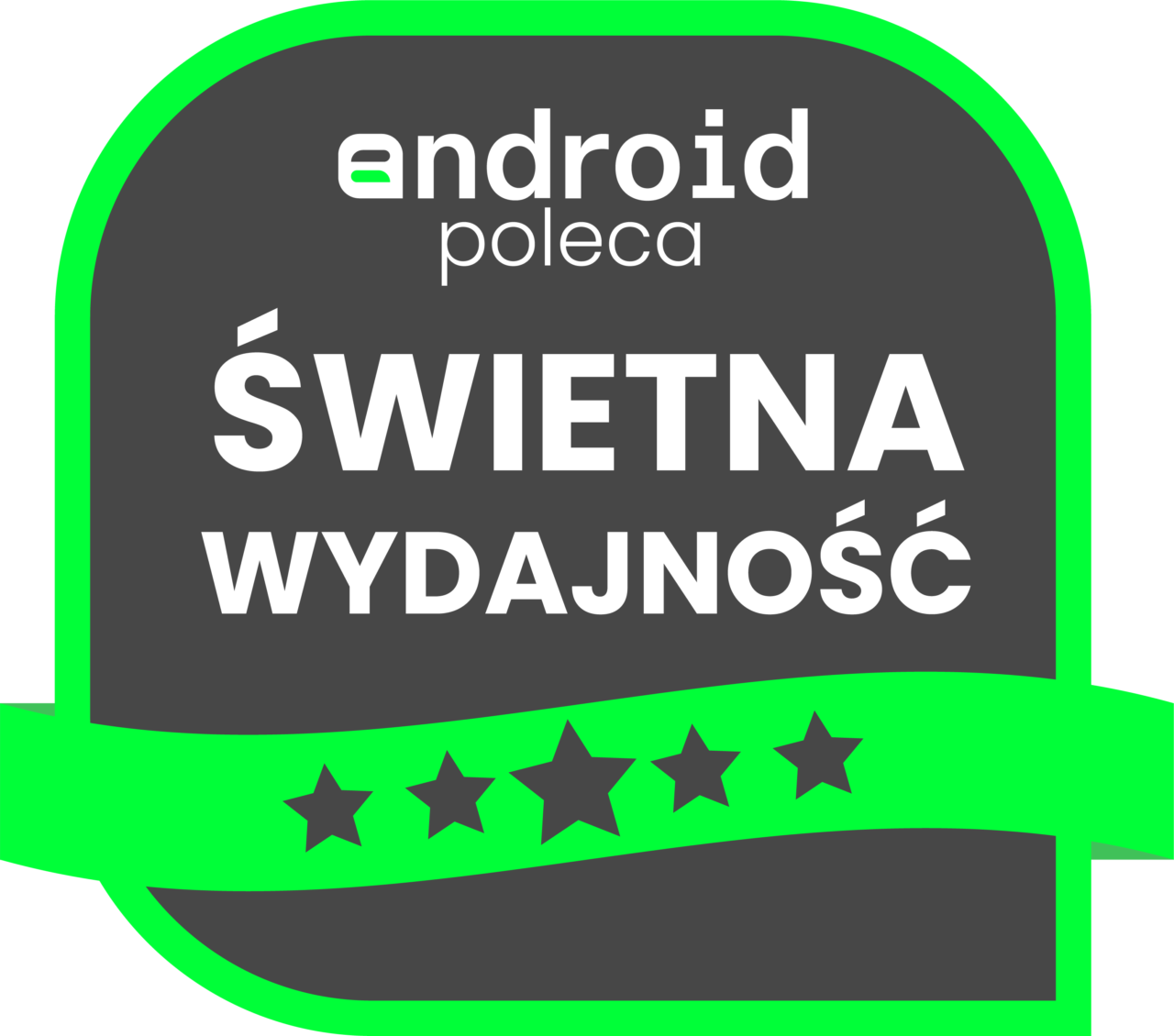 Logo Androida z napisem "Świetna wydajność" i pięcioma gwiazdkami.
