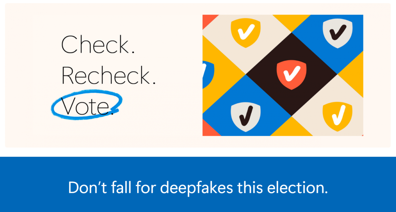 Sprawdź. Sprawdź ponownie. Głosuj. Nie daj się nabrać na deepfake’i w tych wyborach.