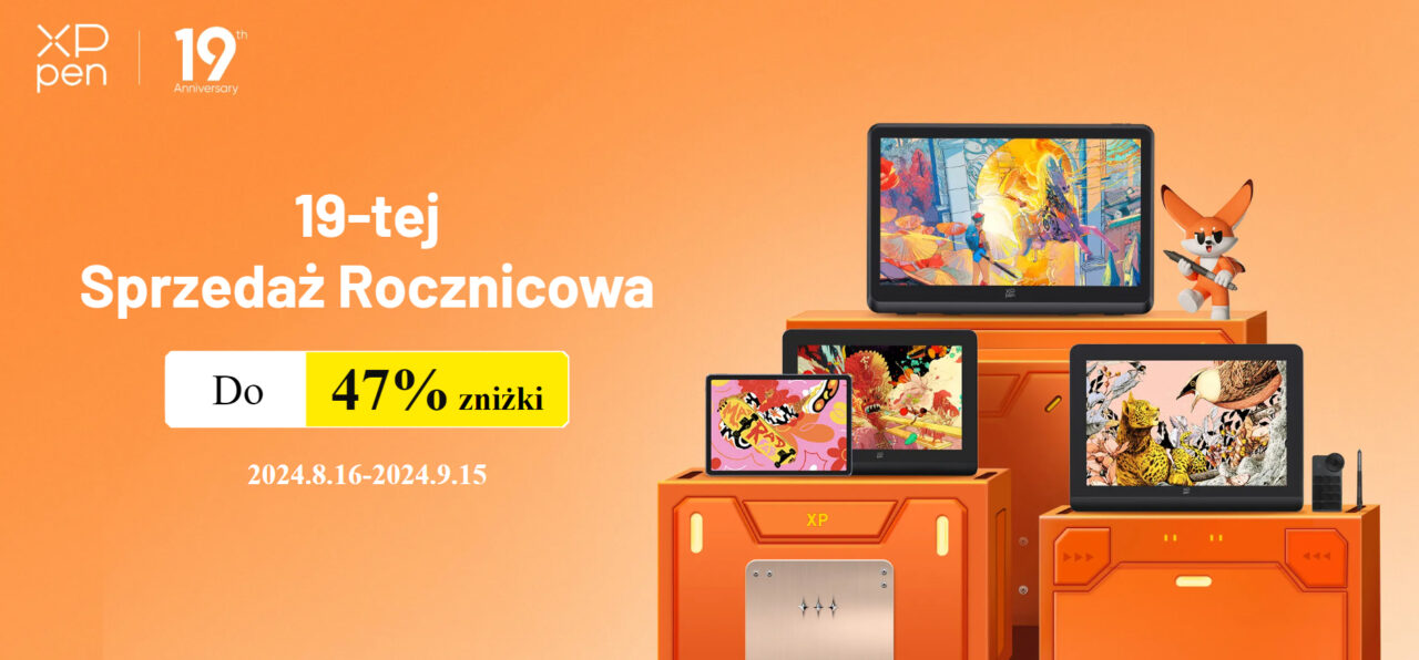 19-tej Sprzedaż Rocznicowa XP-Pen do 47% zniżki od 2024.8.16 do 2024.9.15, grafiki na tabletach graficznych.