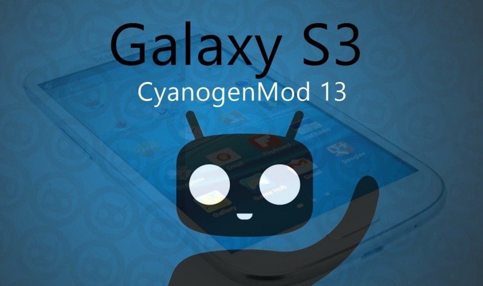 samsung galaxy s3 cyanogenmod13 marshmallow android 6.0.1